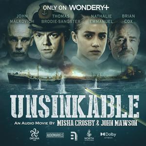 Listen to Unsinkable in the App