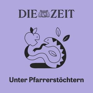 Listen to Unter Pfarrerstöchtern in the App