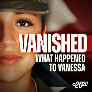 Vanished: What Happened to Vanessa