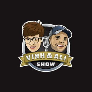 Listen to Vinh and Ali Show in the App