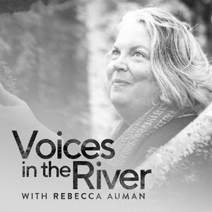 Listen to Voices in the River in the App