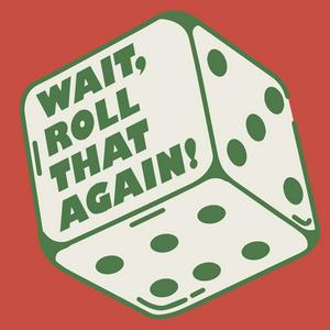 Listen to Wait, Roll That Again! in the App