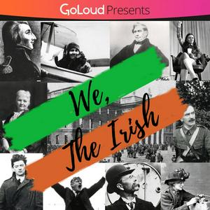 Listen to We, The Irish in the App