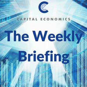 Listen to Capital Economics Weekly Briefing in the App