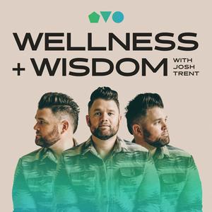 Listen to Wellness + Wisdom Podcast in the App