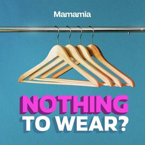 Listen to Nothing To Wear in the App