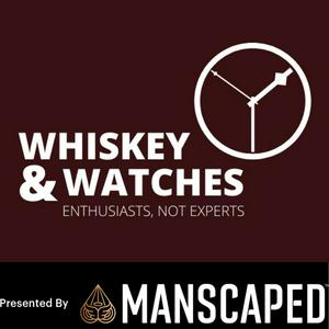 Listen to Whiskey&Watches in the App