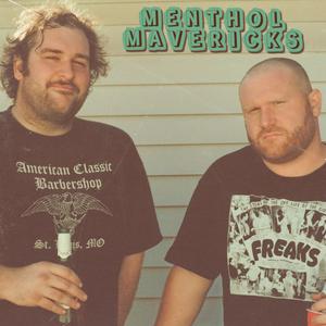 Menthol Mavericks