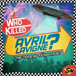 Listen to Who Killed Avril Lavigne? in the App