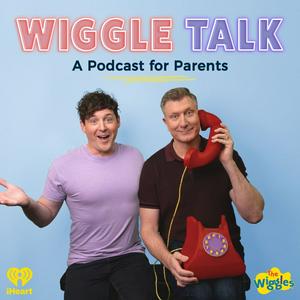 Listen to Wiggle Talk - A Podcast For Parents in the App