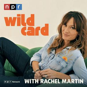 Listen to Wild Card with Rachel Martin in the App