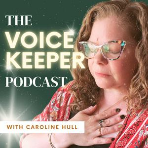 The Voicekeeper Podcast: Spiritual coaching + practical tools for voice, visibility, and aligned work