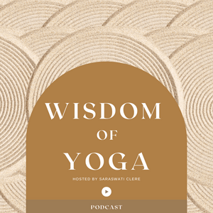 Listen to Wisdom of Yoga Podcast in the App