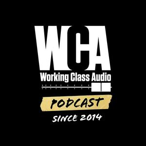 Listen to Working Class Audio in the App