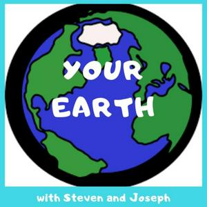 YOUR EARTH