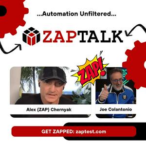ZAPTALK (Automation Unfiltered)