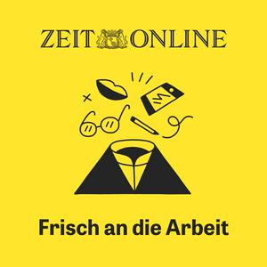 Listen to Frisch an die Arbeit in the App